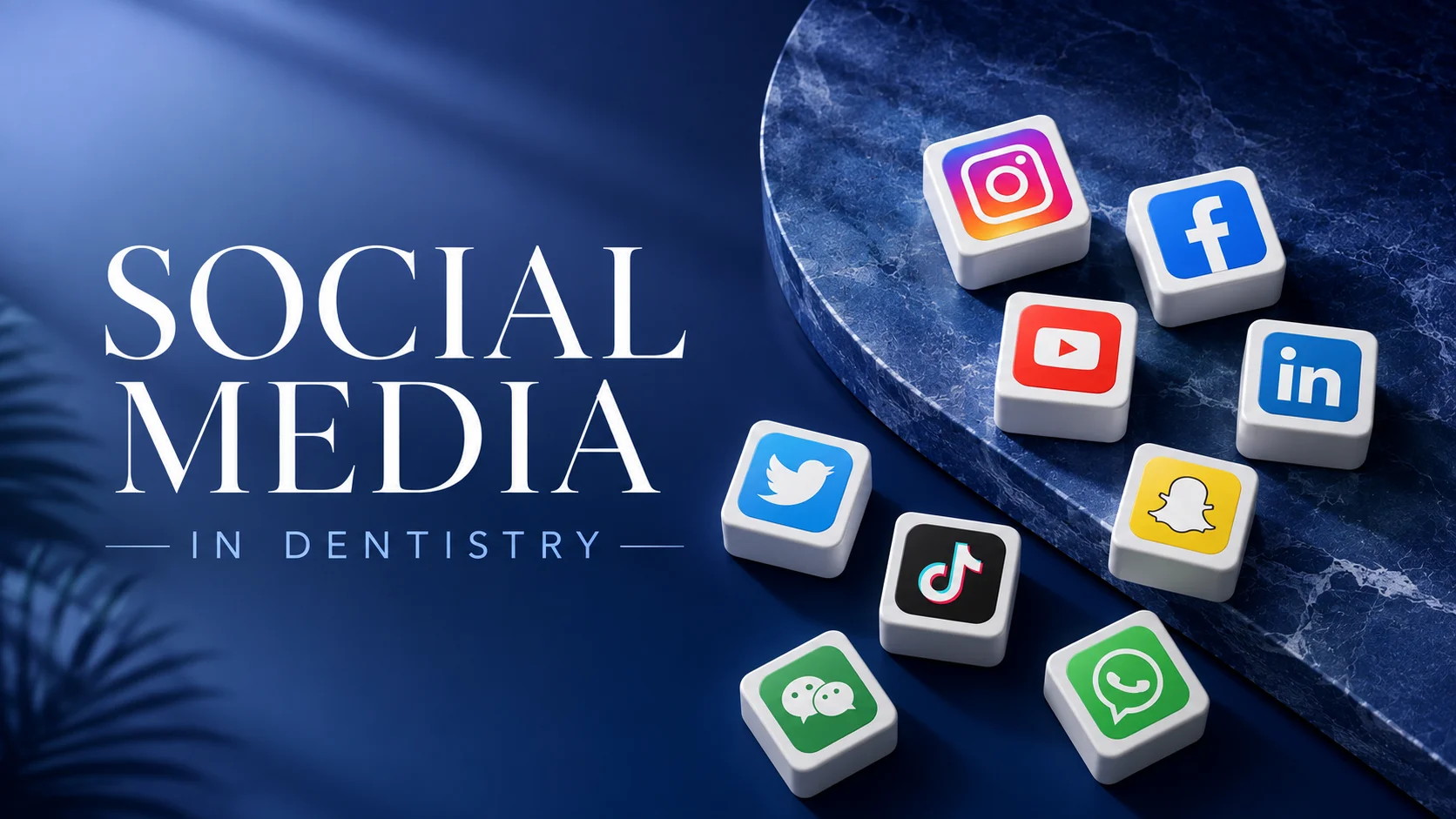Social Media for Dentists